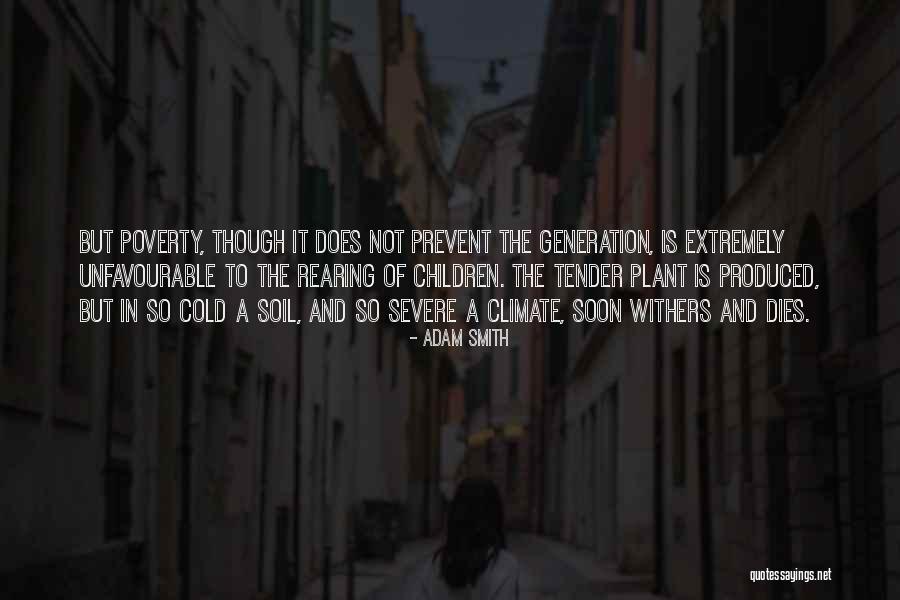 Privilegiadas Quotes By Adam Smith Privilegiadas Quotes By Adam Smith