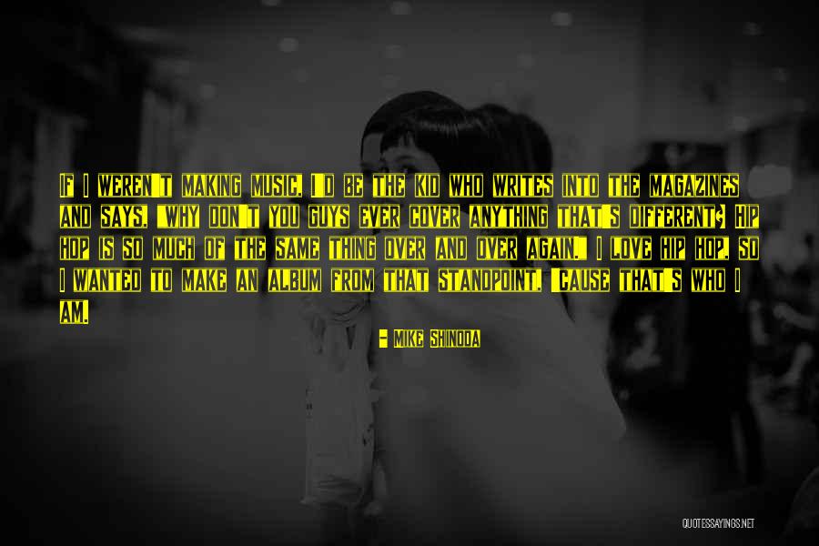 Privilegium Cz Quotes By Mike Shinoda Privilegium Cz Quotes By Mike Shinoda