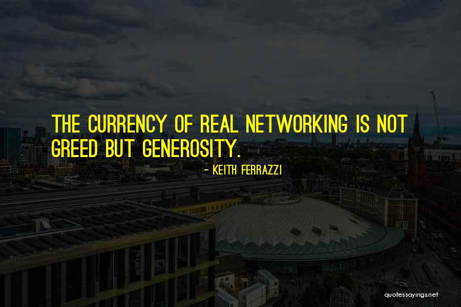 Privlidged Quotes By Keith Ferrazzi Privlidged Quotes By Keith Ferrazzi