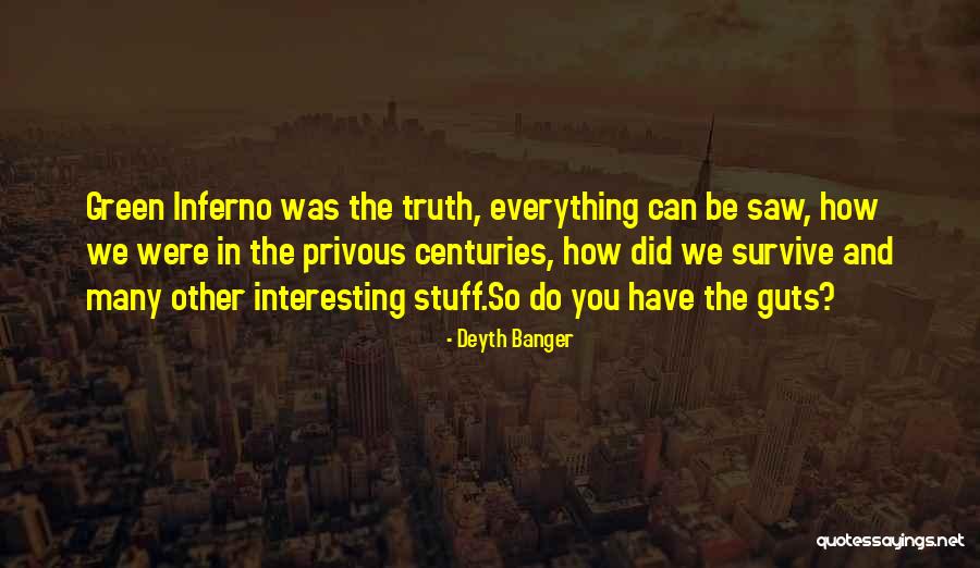 Privous Quotes By Deyth Banger Privous Quotes By Deyth Banger