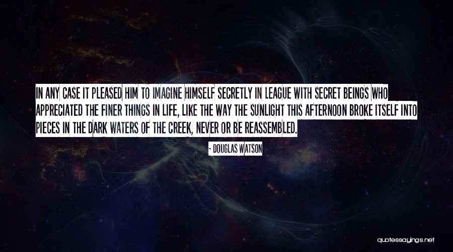Privous Quotes By Douglas Watson Privous Quotes By Douglas Watson