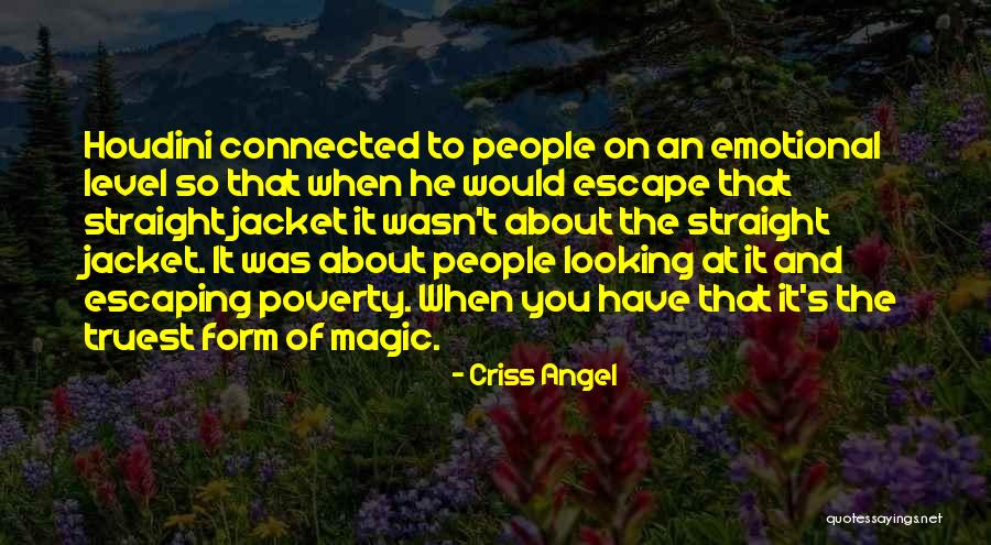 Privrzenost Quotes By Criss Angel Privrzenost Quotes By Criss Angel