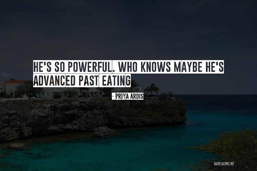 Priya Ardis Quotes 1725910 Priya Ardis Quotes 1725910