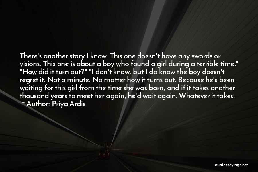 Priya Ardis Quotes 916886