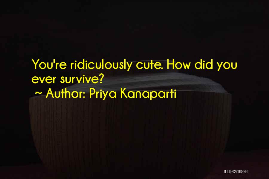 Priya Kanaparti Quotes 2270017