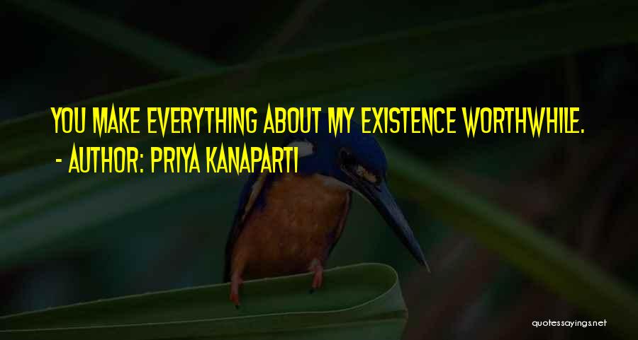 Priya Kanaparti Quotes 802297