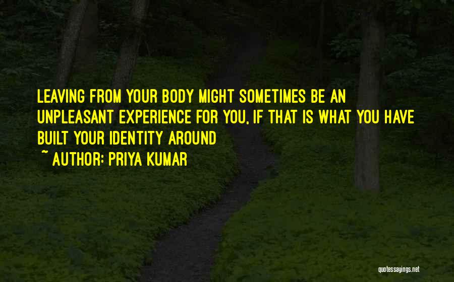 Priya Kumar Quotes 1151312