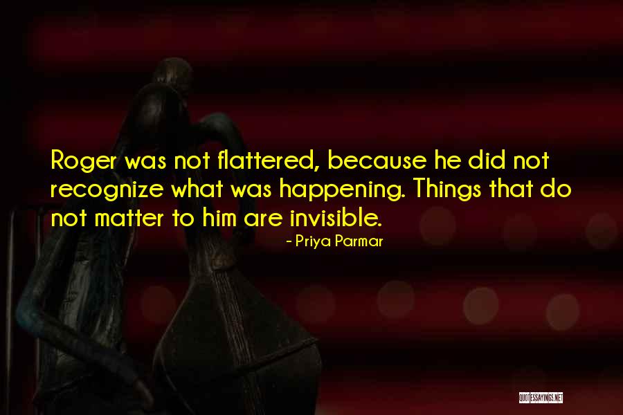 Priya Parmar Quotes 1021283 Priya Parmar Quotes 1021283