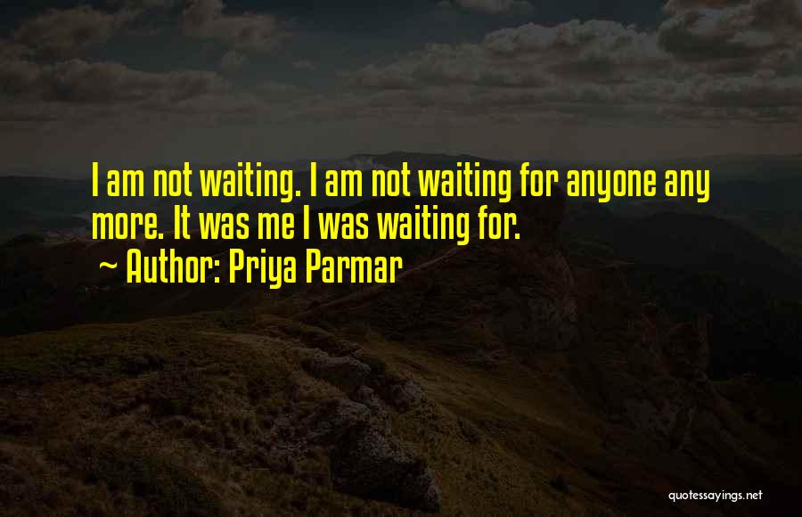 Priya Parmar Quotes 1446809