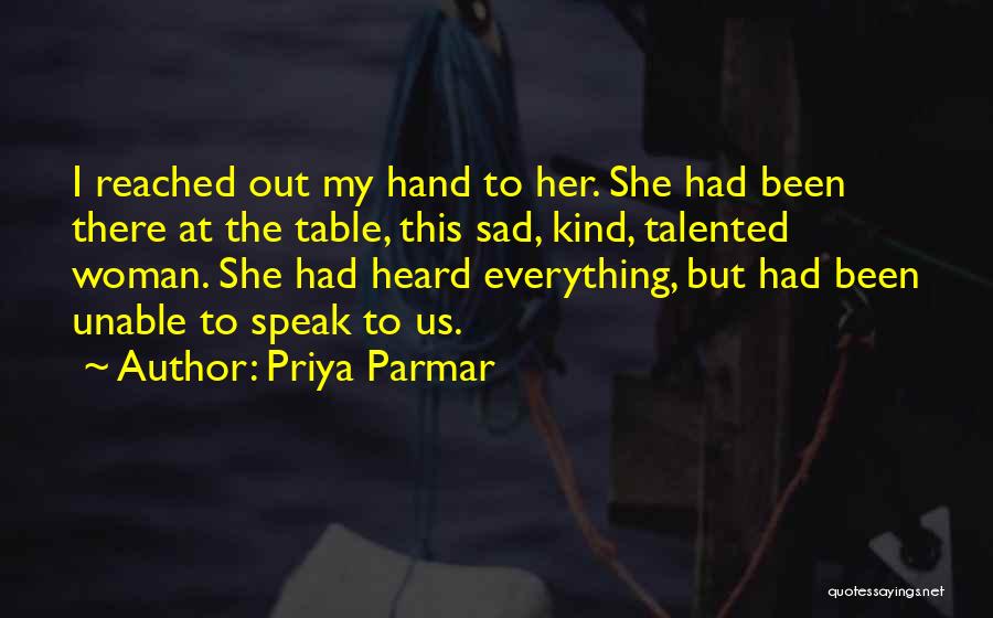 Priya Parmar Quotes 2193349