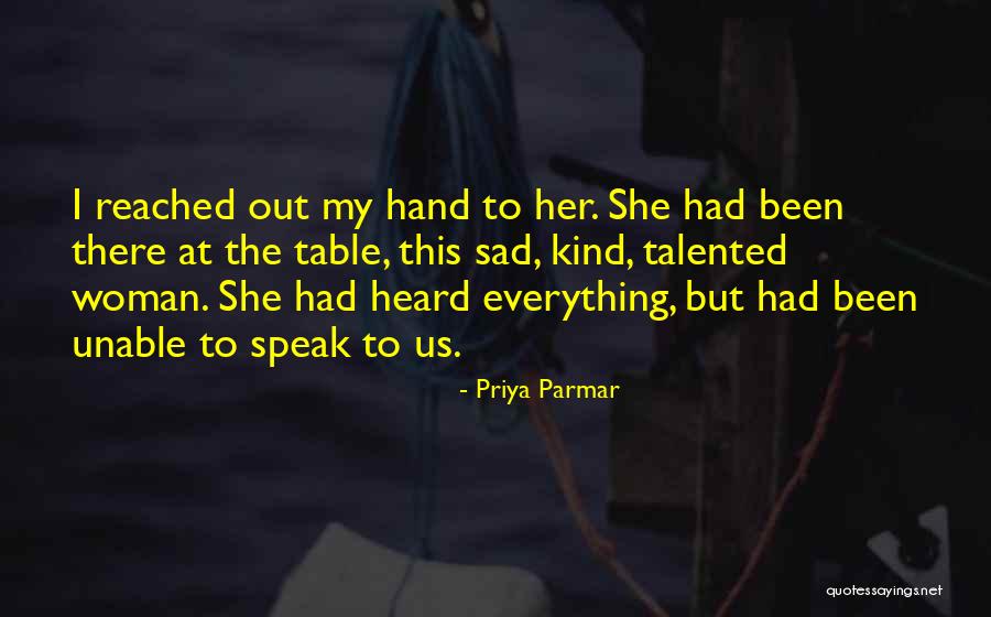 Priya Parmar Quotes 2193349