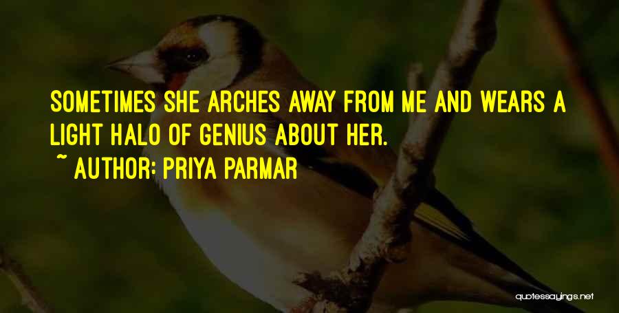 Priya Parmar Quotes 641753