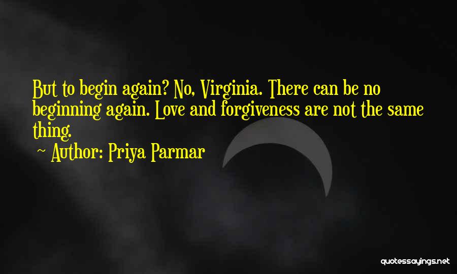 Priya Parmar Quotes 765223