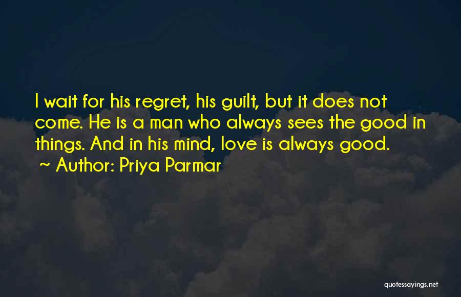 Priya Parmar Quotes 840449