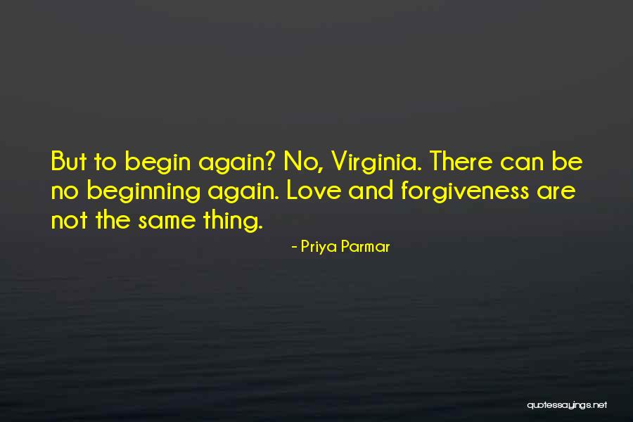Priya Quotes By Priya Parmar Priya Quotes By Priya Parmar