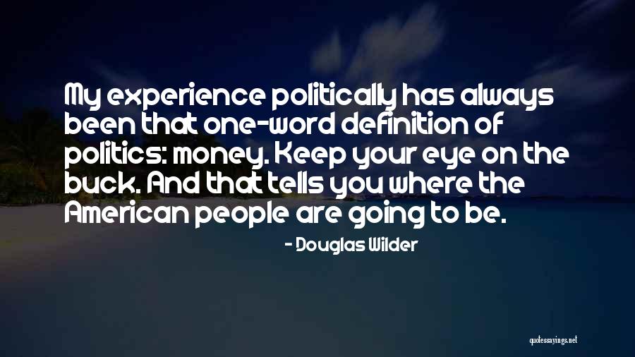 Priyadarshan Films Quotes By Douglas Wilder Priyadarshan Films Quotes By Douglas Wilder