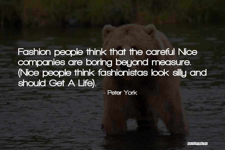 Priyalal Prabhakaran Quotes By Peter York Priyalal Prabhakaran Quotes By Peter York