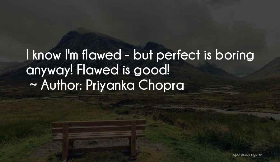 Priyanka Chopra Quotes 967378