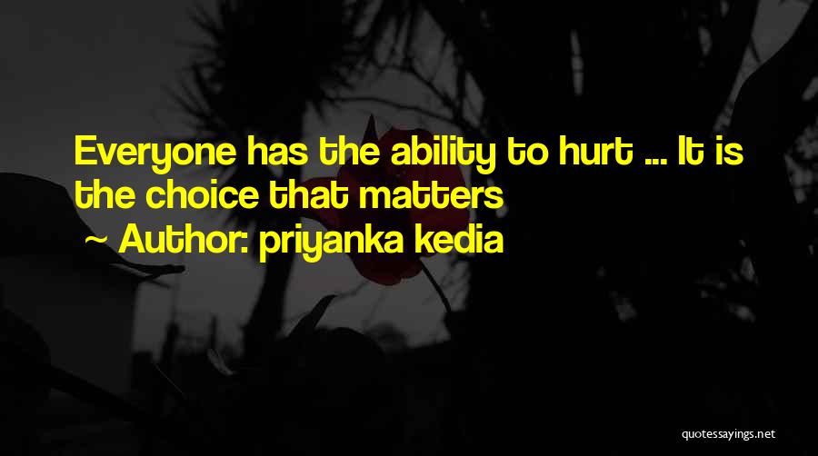 Priyanka Kedia Quotes 818620