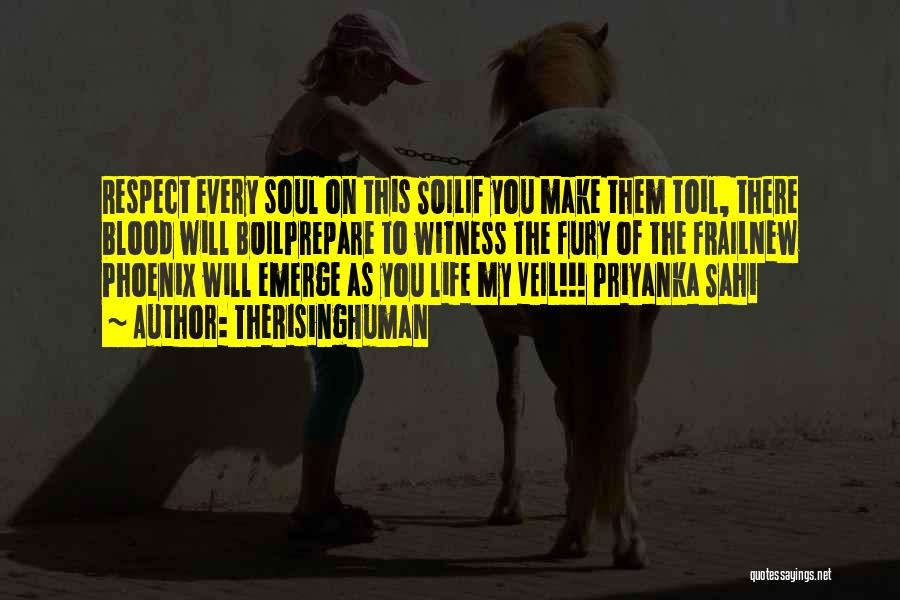 Priyanka Quotes By TheRisingHuman