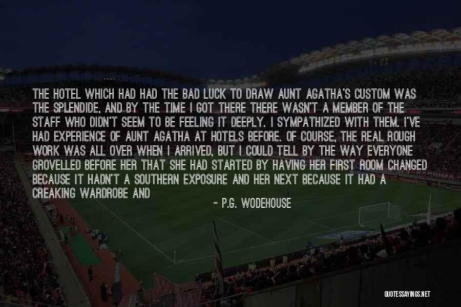 Priyantha Pushpakumara Quotes By P.G. Wodehouse Priyantha Pushpakumara Quotes By P.G. Wodehouse