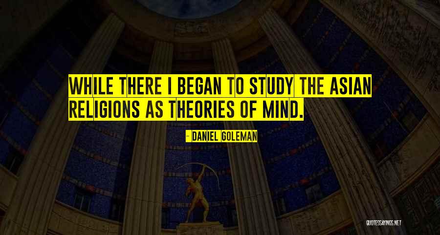 Priyatama Naa Quotes By Daniel Goleman Priyatama Naa Quotes By Daniel Goleman