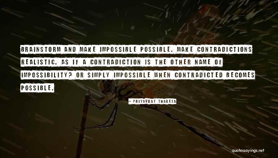 Priyavrat Quotes By Priyavrat Thareja Priyavrat Quotes By Priyavrat Thareja