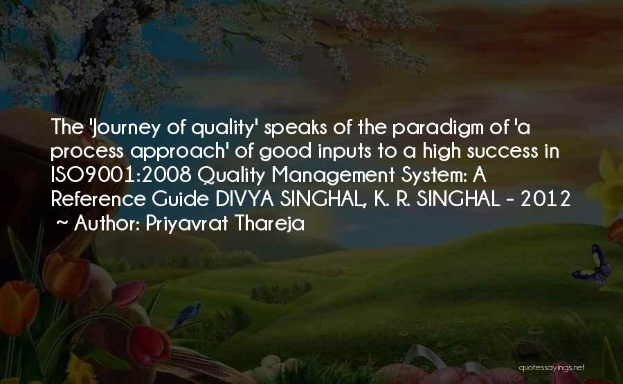 Priyavrat Thareja Quotes 1069999