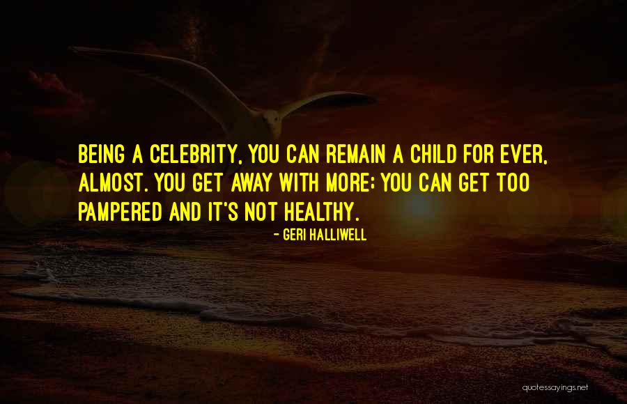 Priyayi Kbbi Quotes By Geri Halliwell Priyayi Kbbi Quotes By Geri Halliwell