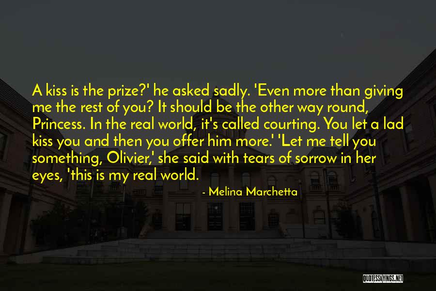 Prize Giving Quotes By Melina Marchetta