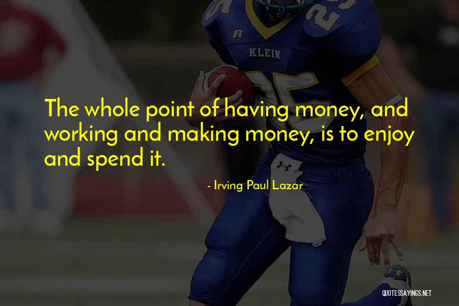 Prizefight Event Quotes By Irving Paul Lazar Prizefight Event Quotes By Irving Paul Lazar