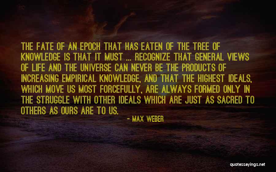 Prizes Erich Segal Quotes By Max Weber Prizes Erich Segal Quotes By Max Weber