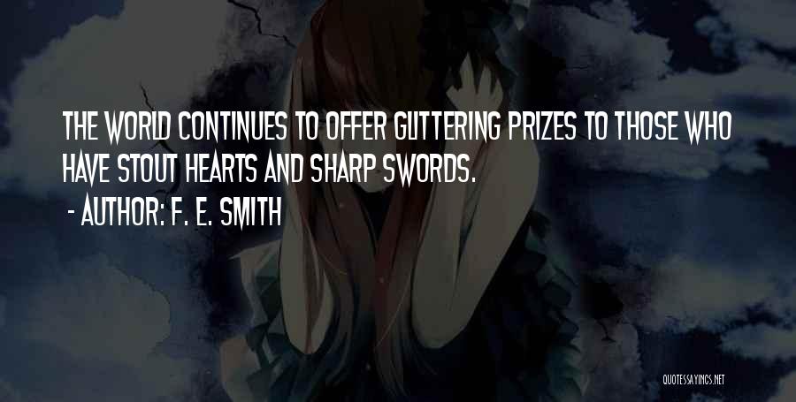 Prizes Quotes By F. E. Smith
