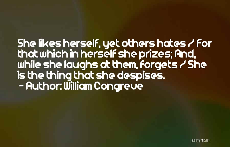 Prizes Quotes By William Congreve