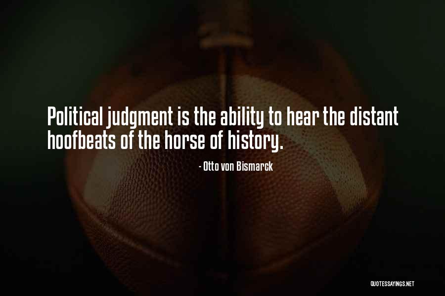 Prizm Quotes By Otto Von Bismarck Prizm Quotes By Otto Von Bismarck