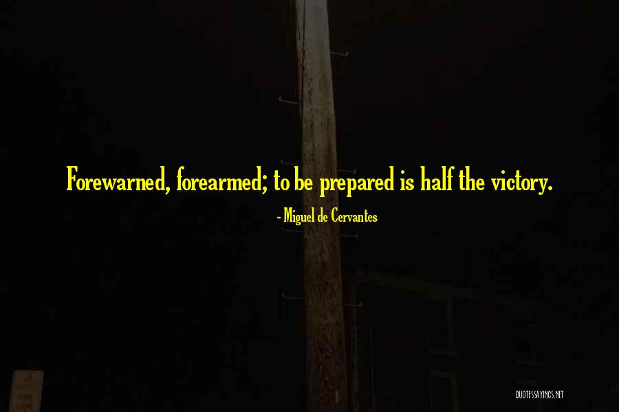 Prljava Zarazna Quotes By Miguel De Cervantes Prljava Zarazna Quotes By Miguel De Cervantes