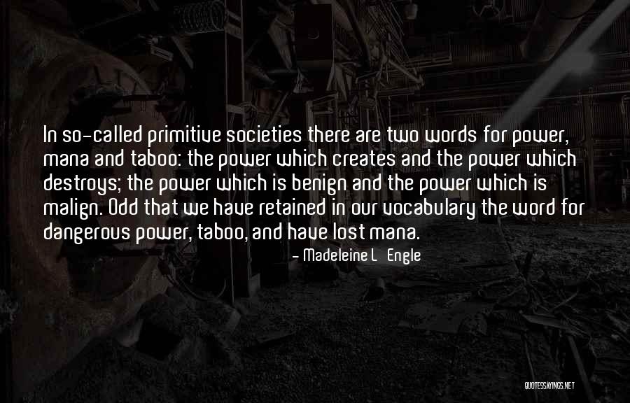 Prmusclepapi Quotes By Madeleine L'Engle Prmusclepapi Quotes By Madeleine L'Engle