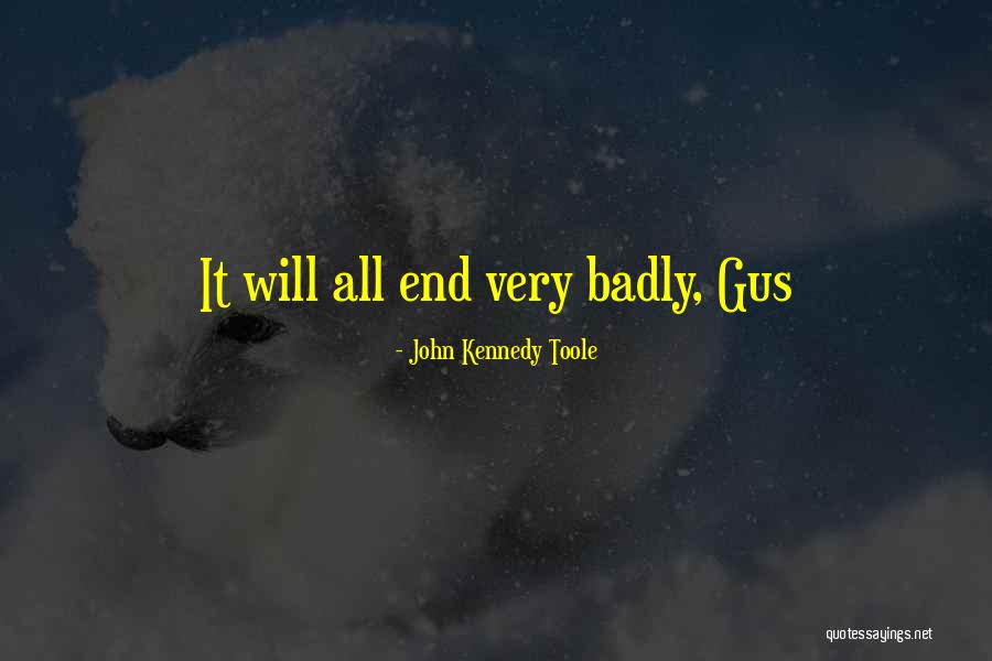 Pro 1300 Quotes By John Kennedy Toole Pro 1300 Quotes By John Kennedy Toole
