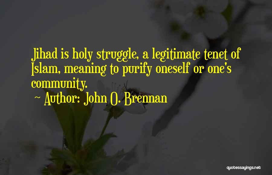 Pro Autocracy Quotes By John O. Brennan