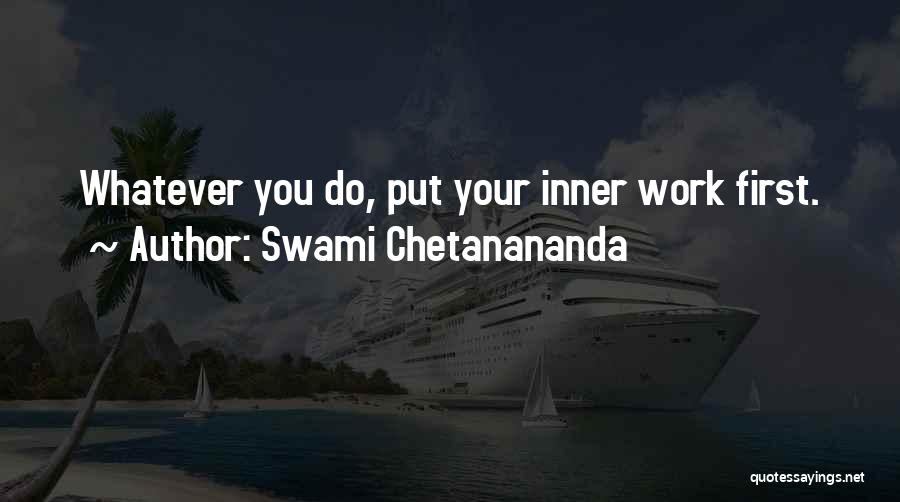 Pro Autocracy Quotes By Swami Chetanananda