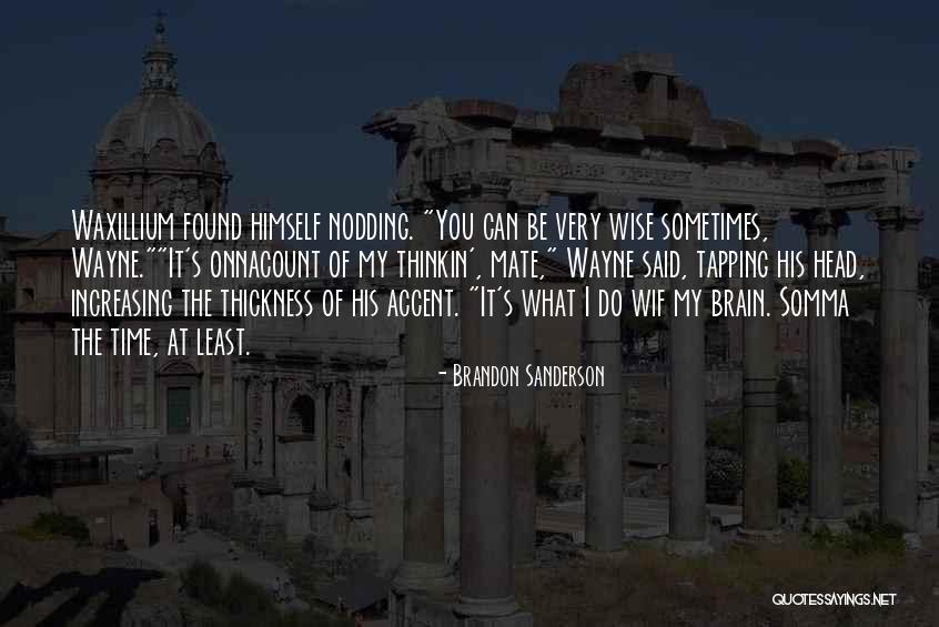 Pro Capitalist Books Quotes By Brandon Sanderson Pro Capitalist Books Quotes By Brandon Sanderson