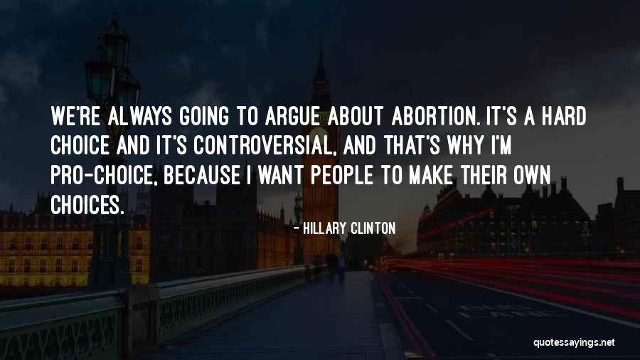 Pro Choice Abortion Quotes By Hillary Clinton Pro Choice Abortion Quotes By Hillary Clinton