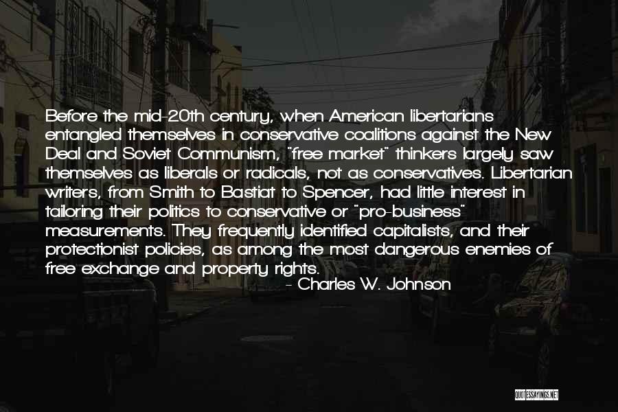 Pro Conservative Quotes By Charles W. Johnson Pro Conservative Quotes By Charles W. Johnson