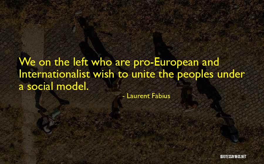 Pro European Quotes By Laurent Fabius Pro European Quotes By Laurent Fabius