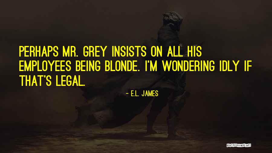 Pro Fox Hunting Quotes By E.L. James Pro Fox Hunting Quotes By E.L. James