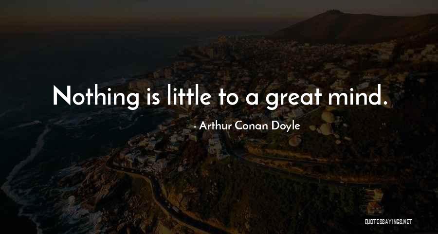 Pro Internationalism Quotes By Arthur Conan Doyle