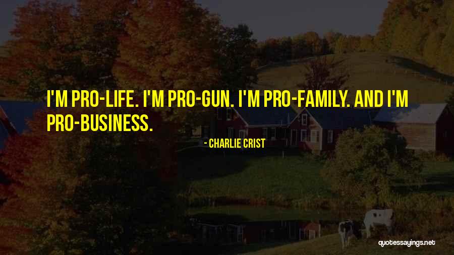 Pro Life Quotes By Charlie Crist