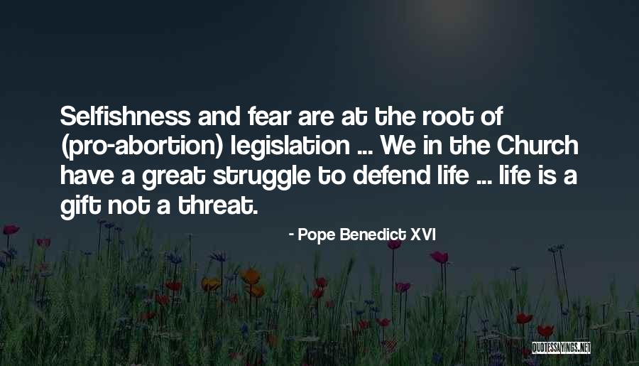 Pro Life Quotes By Pope Benedict XVI Pro Life Quotes By Pope Benedict XVI
