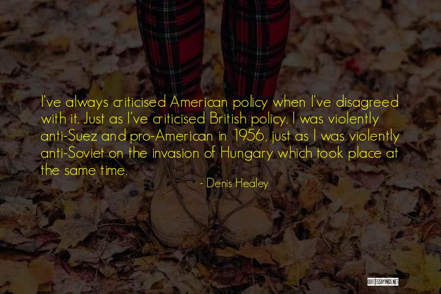 Pro-monarchist Quotes By Denis Healey Pro-monarchist Quotes By Denis Healey