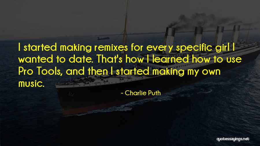 Pro Quotes By Charlie Puth